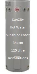 Rheem 125lt electric hot water heater Sunshine Coast price